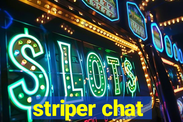 striper chat